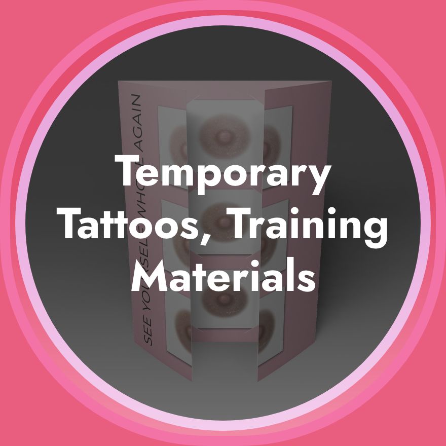 Temporary Tattoos, Training Materials